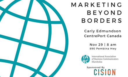 Marketing Beyond Borders: Carly Edmundson, Executive Director of Marketing & Communications for CentrePort Canada