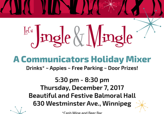 Let’s Jingle & Mingle with IABC Manitoba, Ad Winnipeg & CPRS Manitoba