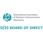 2022 – 2023 IABC Manitoba Board of Directors