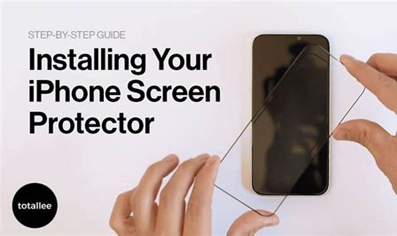 The Ultimate Guide to Applying an iPhone Screen Protector: Step-by-Step Instructions
