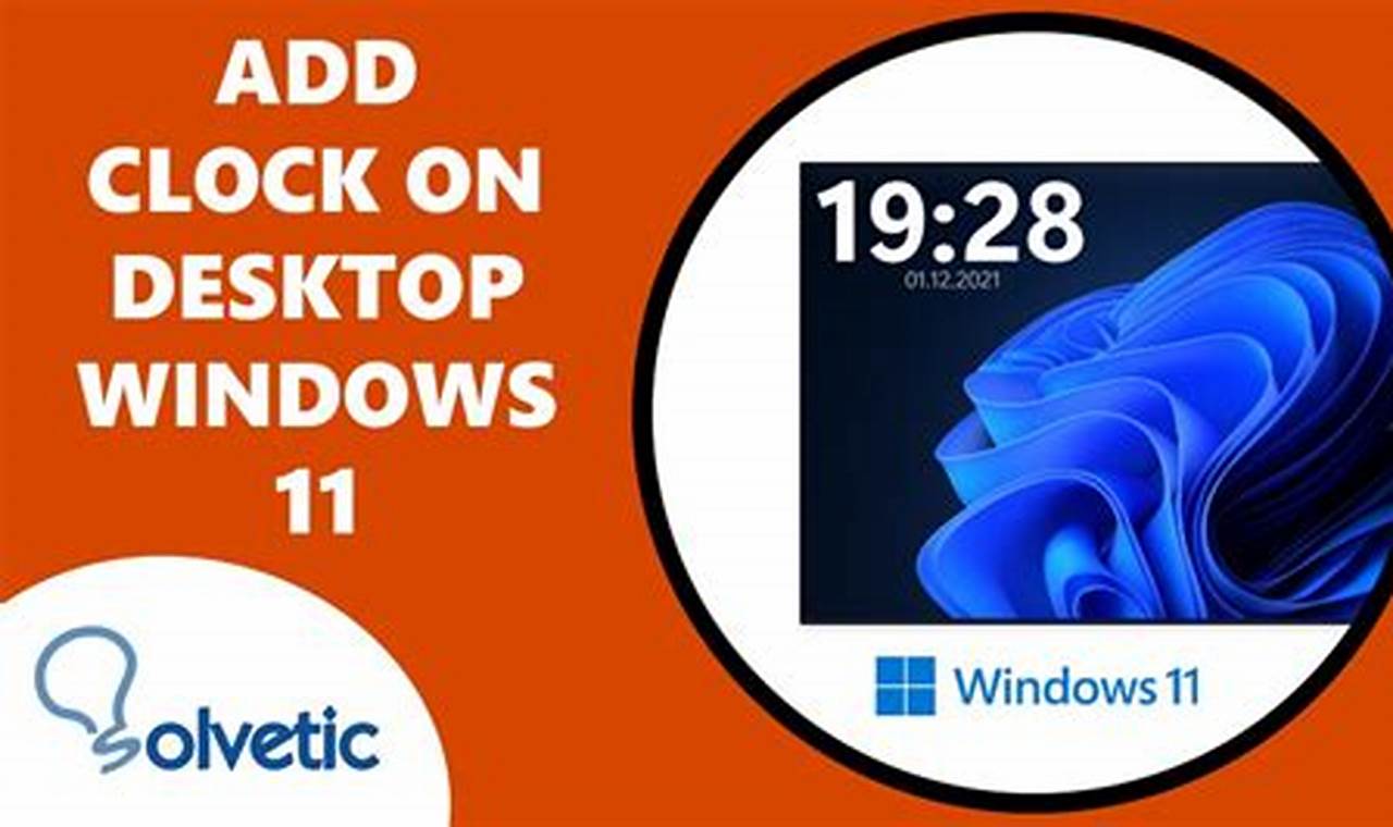 How To Effortlessly Display A Clock On Your Windows 11 Desktop