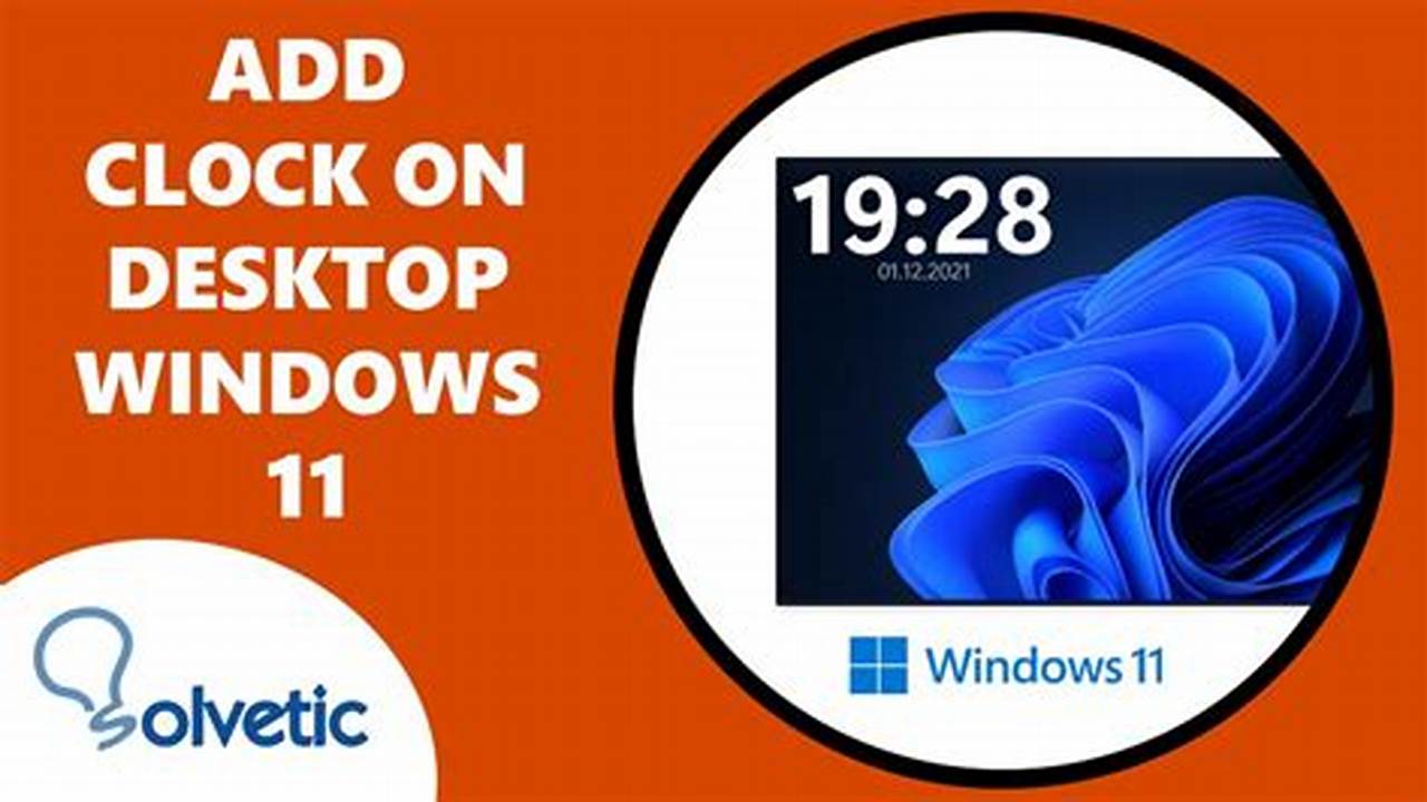 How To Show A Clock On Desktop Windows 11