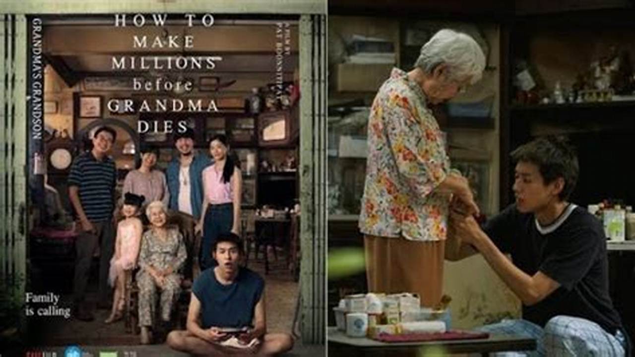 Discover: How To Make Millions Before Grandma Dies Lk21