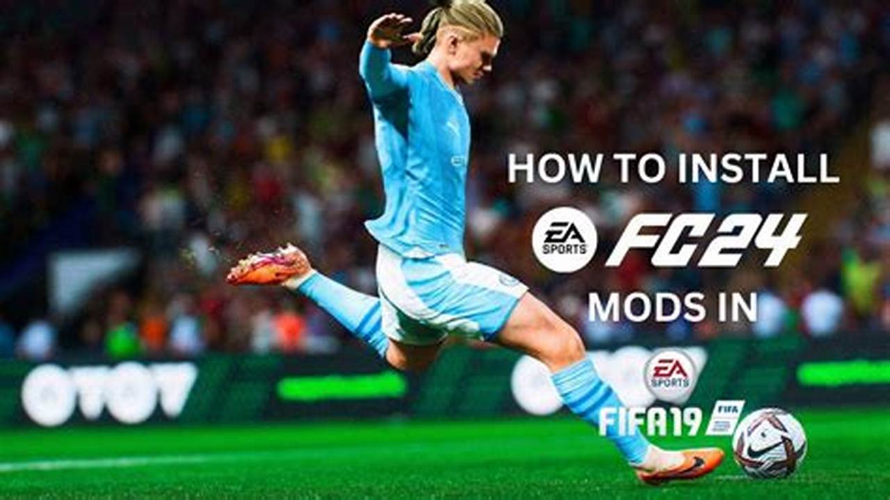 Comprehensive Guide to Installing EA FC Mods