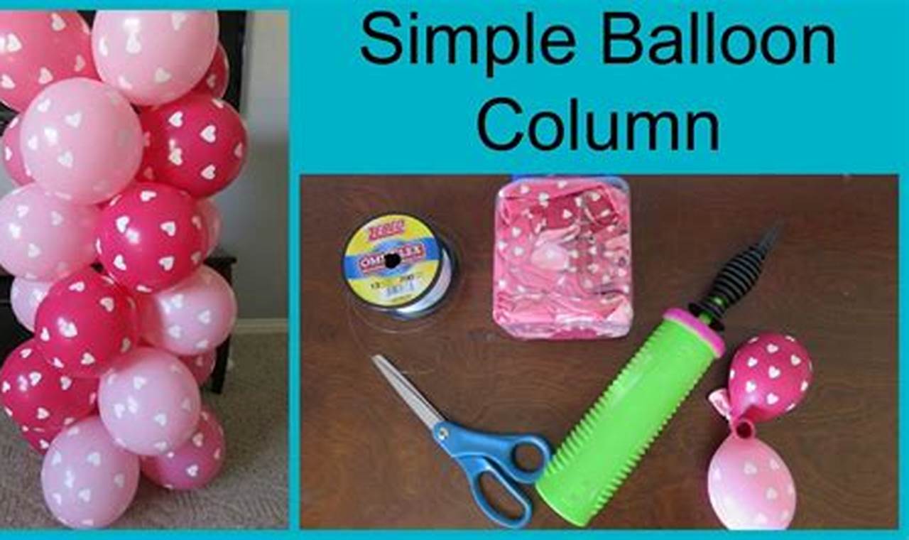 5-Step Guide: Mastering the Art of Balloon Column Creation