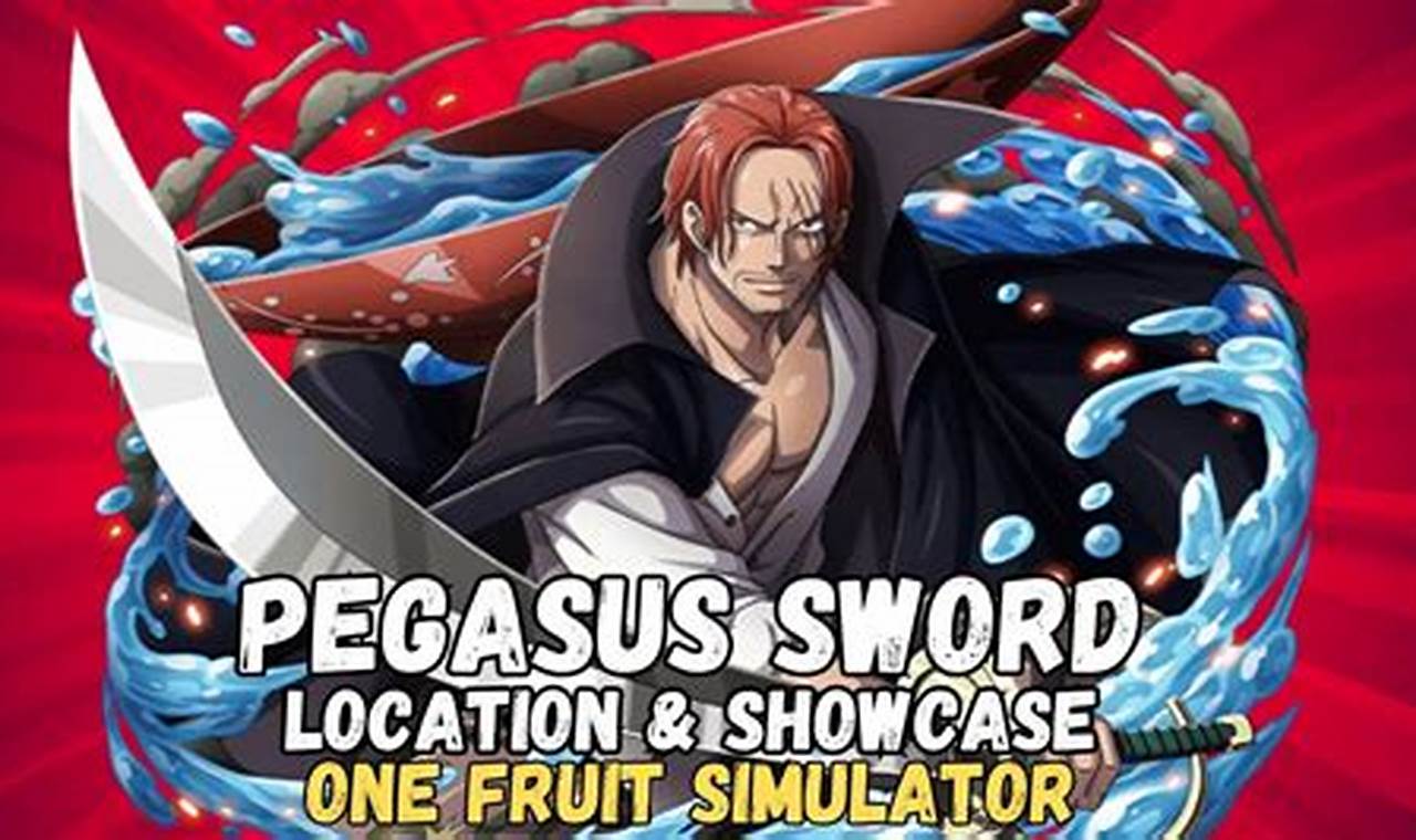 How to Get the True Pegasus Sword In One Fruit: The Ultimate Guide