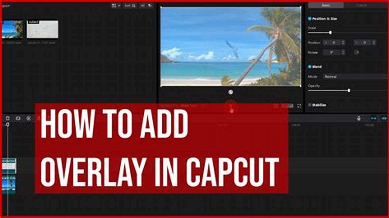 The Ultimate Guide to Effortlessly Tracking Capcut Overlays