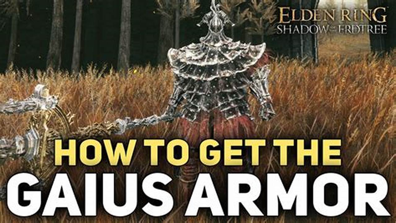 How To Get To General Gaius Elden Ring