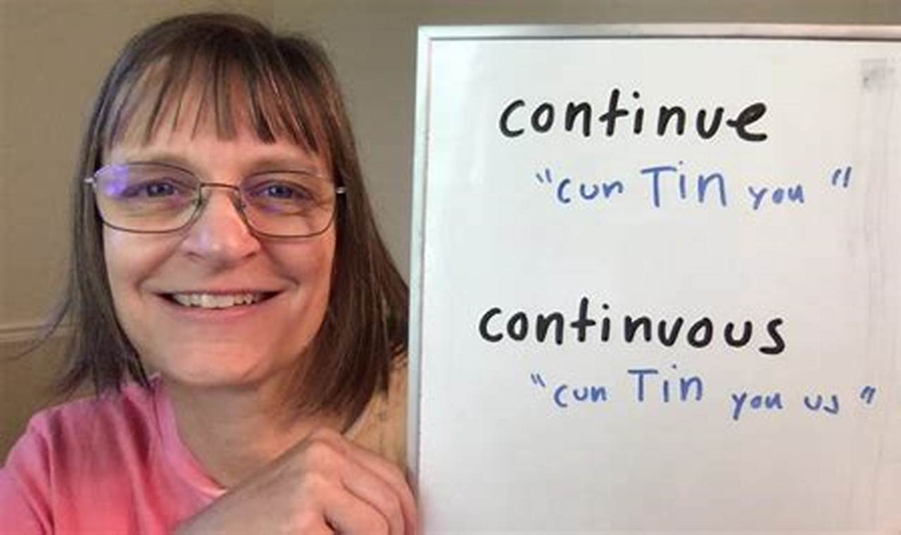 How To Pronounce Continue Like a Native Speaker
