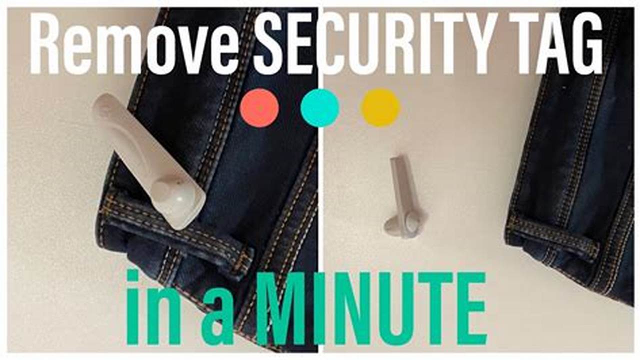How To Safely Remove A Security Tag From Clothing Without Damaging It