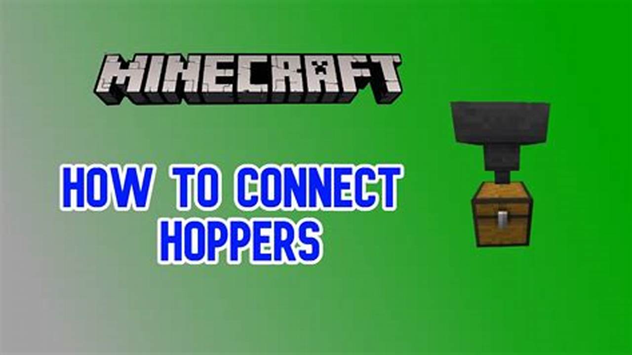 How To Connect Hopper To Chest: An Effortless Guide for Beginners