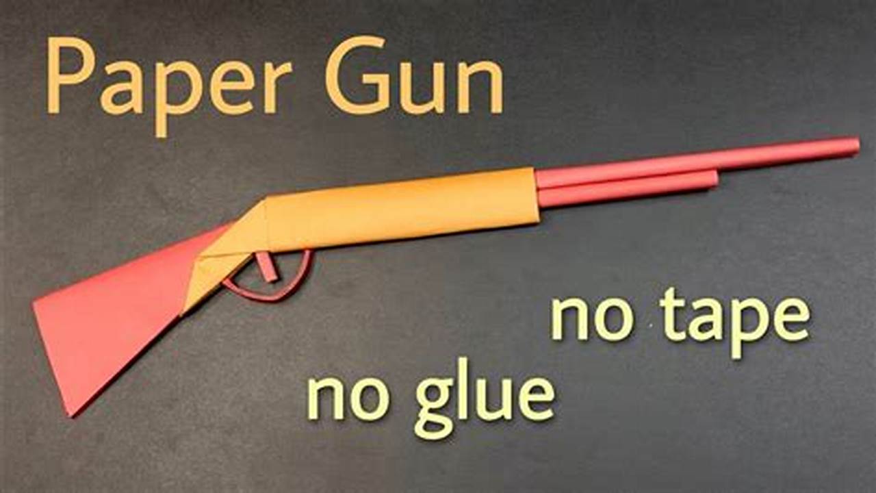 How To Make Paper Guns