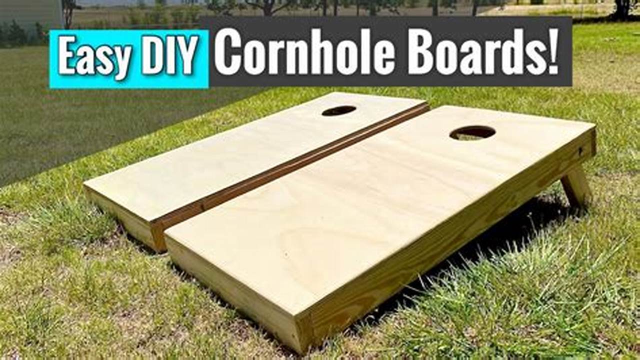 How To Dominate the Cornhole Game: A Comprehensive Guide to Building Corn Hold Boards