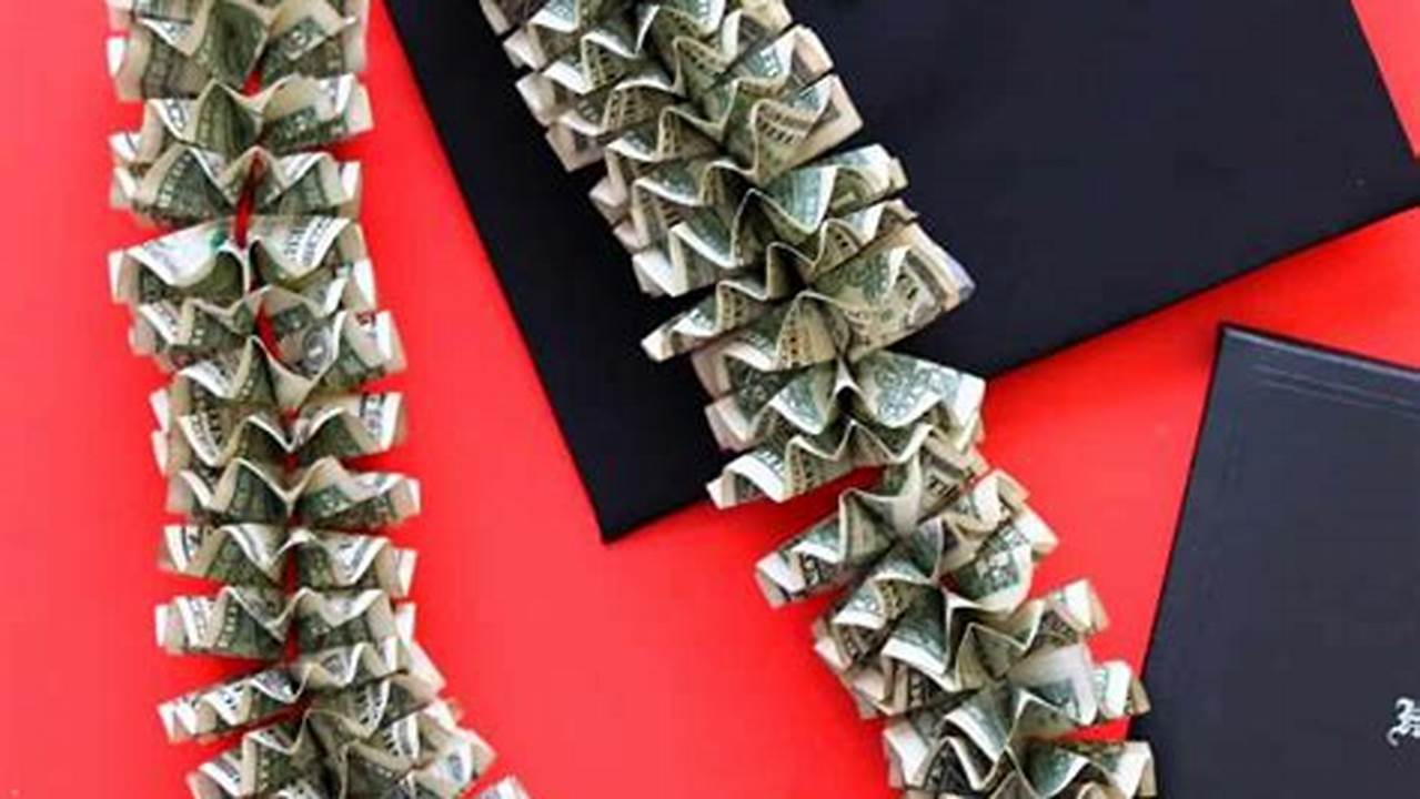 How To Make A Money Lei For Graduation