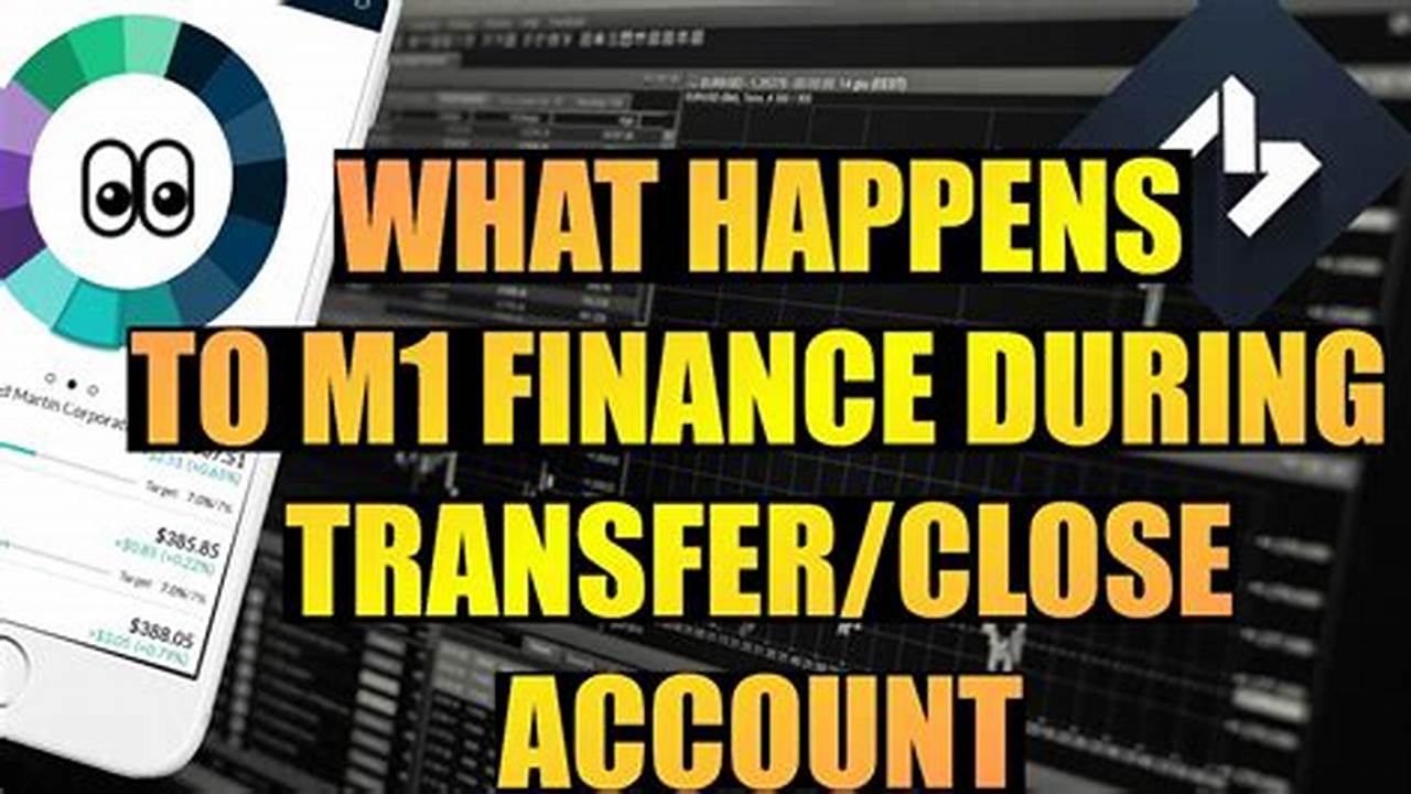 How To Close M1 Cash Account