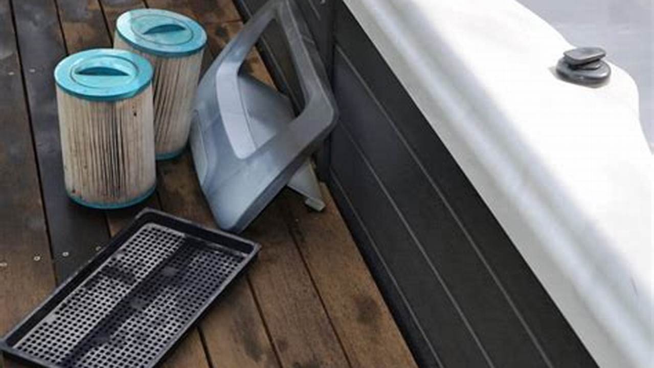 How To Clean Hot Tub Filter