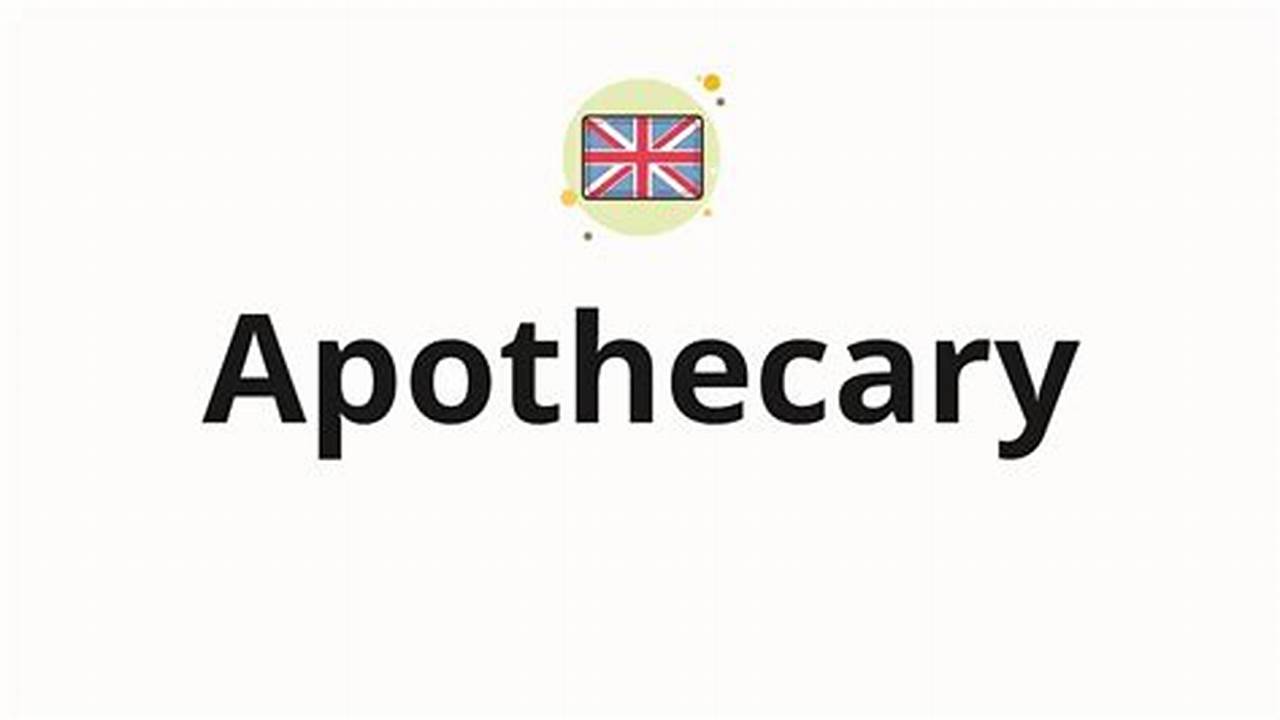 How To Pronounce Apothecary