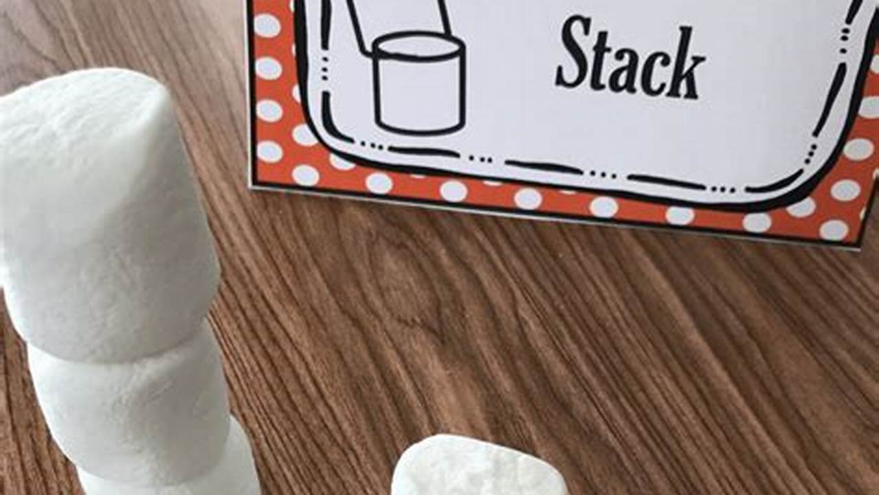 The Ultimate Guide to Stacking Marshmallows: Tips and Tricks