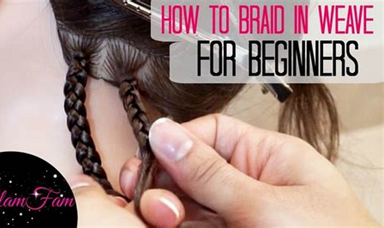 Ultimate Guide: How to Braid Perfectly with Weave for Stunning Hairstyles