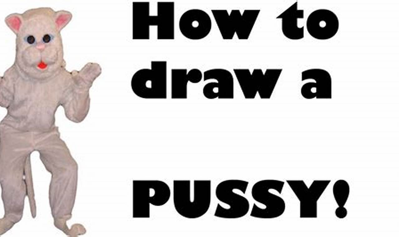 Complete Your Drawing Class: The Ultimate Guide to Mastering "How to Draw Pusy"