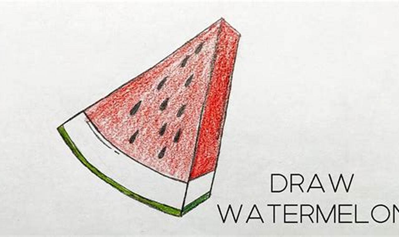 The Ultimate Guide: How To Draw A Watermelon Slice Realistic For Kids