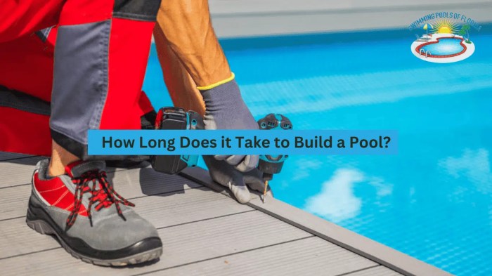How long does it take to build pool