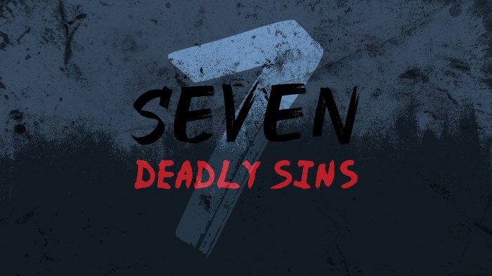 Conquering the 7 Lethal Sins A Complete Information