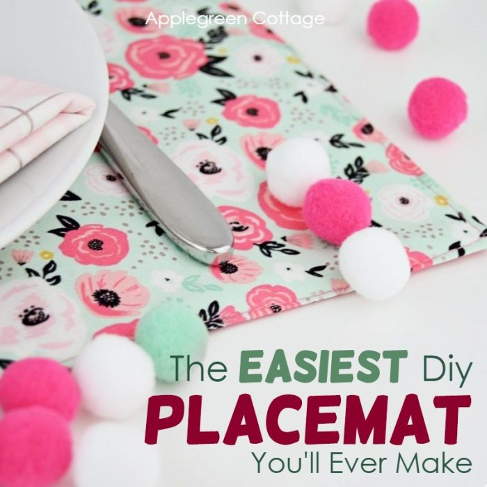 Methods to Make a Placemat A Full Information