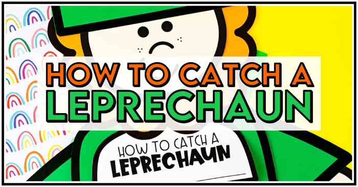 How to catch a leprechaun activities