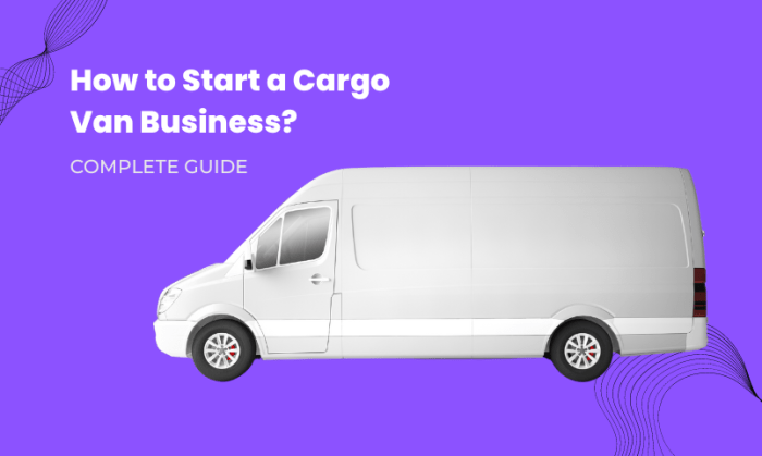 How to start a cargo van business