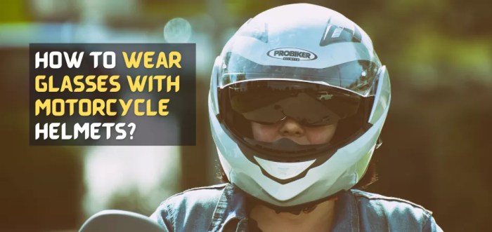 How to create glasses space in motorcycle helmet