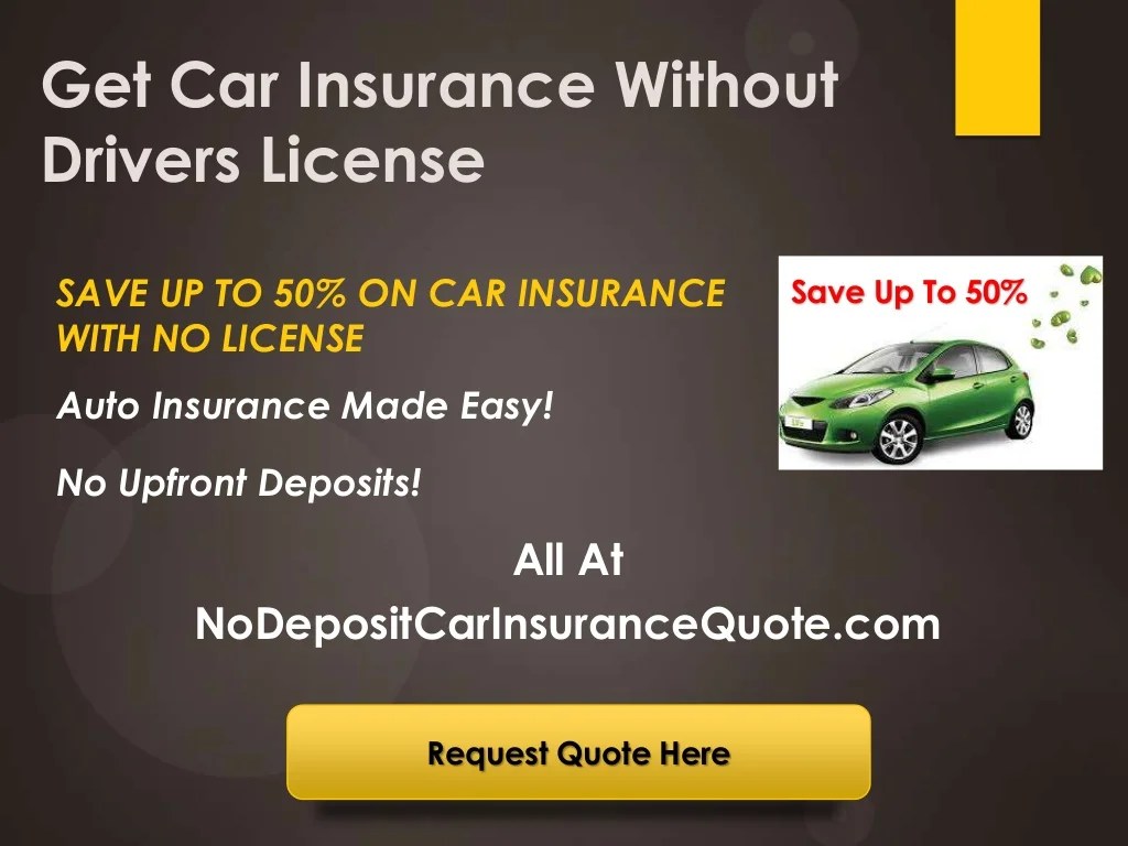 Low cost Automotive Insurance coverage With no License