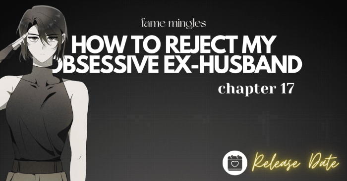 How to reject my obsessive ex husband chapter 11