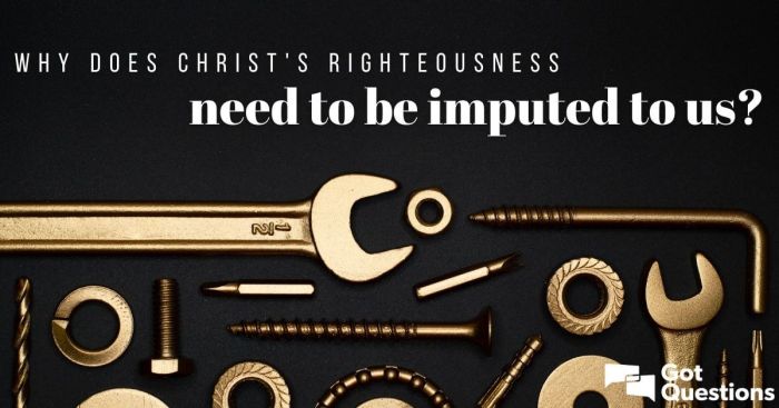 Orthodox Imputation of Gods Righteousness