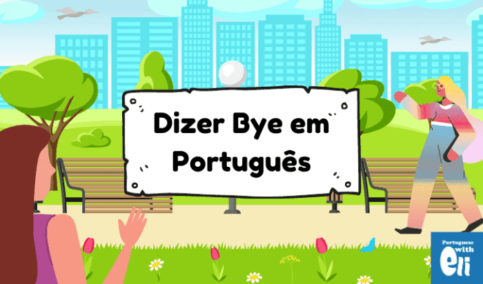 Goodbye portuguese Goodbye portuguese